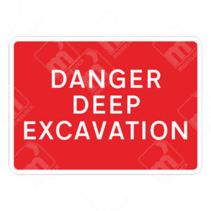 Danger Deep Excavation Sign – Temporary UK safety sign warning workers and pedestrians of hazardous deep excavation areas for enhanced safety.