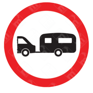 Towed Caravans Prohibited Sign – Diagram 622.7 showing car towing caravan inside red-bordered circle