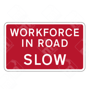 Temporary Workforce in Road Slow Sign (Diagram 7001.3) – UK traffic sign instructing drivers to slow down due to road workers ahead.