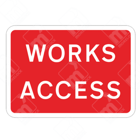 Works Access Sign (Diagram 7301 - High Speed) – Temporary UK traffic sign indicating designated entry points for authorized works vehicles in high-speed zones.