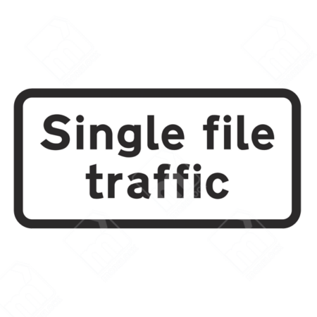 Single File Traffic Sign – Diagram 518. UK traffic management sign instructing vehicles to merge into a single lane for controlled traffic flow.