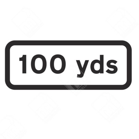 100 Yds Sign – Diagram 572.1. UK traffic management sign warning drivers of a hazard 100 yards ahead to ensure safe navigation and preparedness.