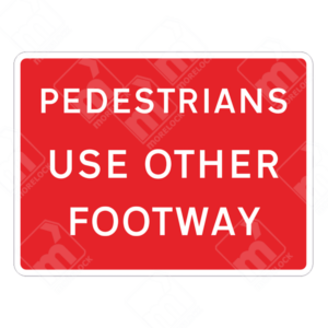 Pedestrians Use Other Footway Sign – Official UK temporary traffic sign directing pedestrians to a safer route.