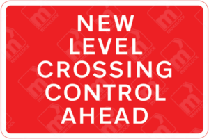 New Level Crossing Control Ahead Sign (Diagram 790) – UK road sign warning of updated traffic control measures at a railway or tramway level crossing.