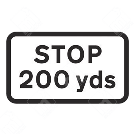 Stop 200 Yards Sign (Diagram 502.2) – Permanent UK traffic sign warning drivers of a junction controlled by a stop sign 200 yards ahead.