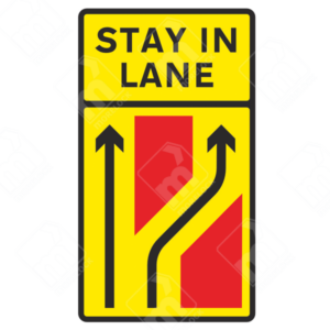 Stay in Lane Sign (Diagram 7238) – Official UK temporary traffic sign guiding vehicles through lane diversion.