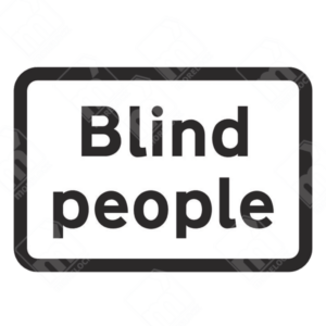 Blind People Crossing Sign (Diagram 547.4) – Permanent UK traffic sign warning of visually impaired pedestrians likely to cross ahead.