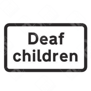 Deaf Children Road Sign – Diagram 547.7 | Permanent UK Traffic Sign