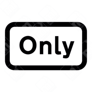 Only Supplementary Plate (Diagram 953.2) – Permanent UK traffic sign reinforcing restricted access for tram, bus, and cycle-only routes.