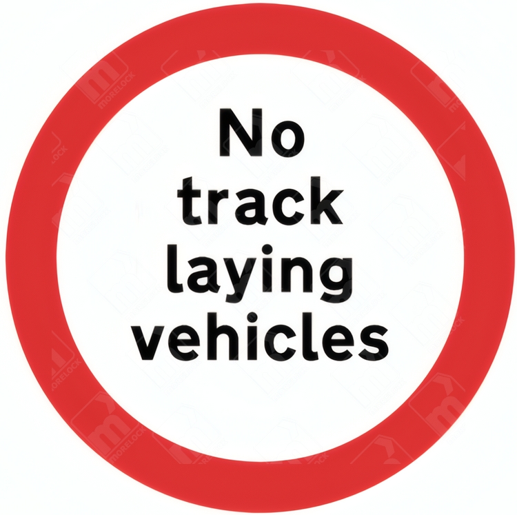 No Track Laying Vehicles Sign – Diagram 622.4B showing tracked vehicle icon with red prohibition bar