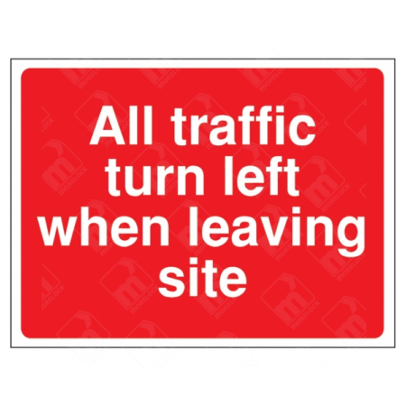 All Traffic Turn Right When Leaving Site Construction Sign