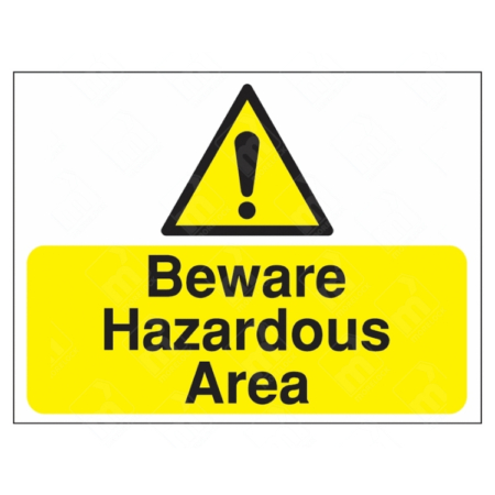 Beware Hazardous Area Sign – yellow safety sign with exclamation mark warning symbol