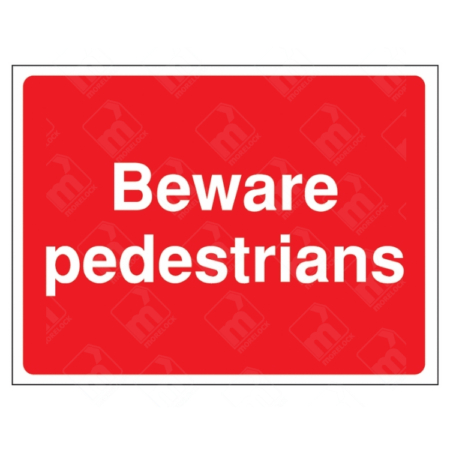 Beware Pedestrians Sign | UK Health & Safety Sign