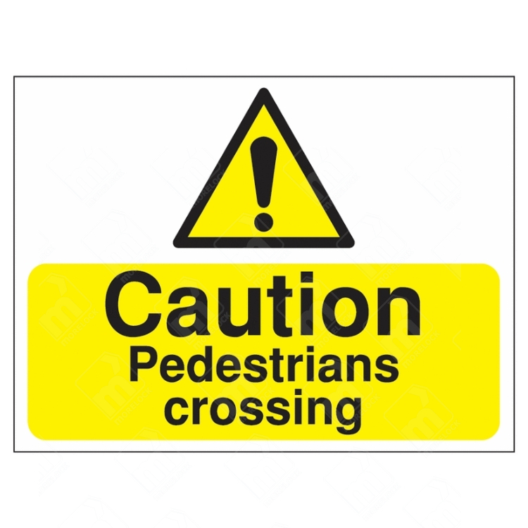 Caution Pedestrians Crossing Sign – yellow and black UK safety sign with exclamation symbol and pedestrian warning message