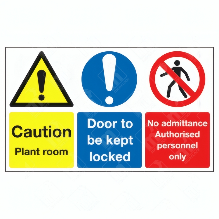 Caution Plant Room and Door to Be Kept Locked and No Admittance Authorised Personnel Only Triple-Message Sign with three-panel format