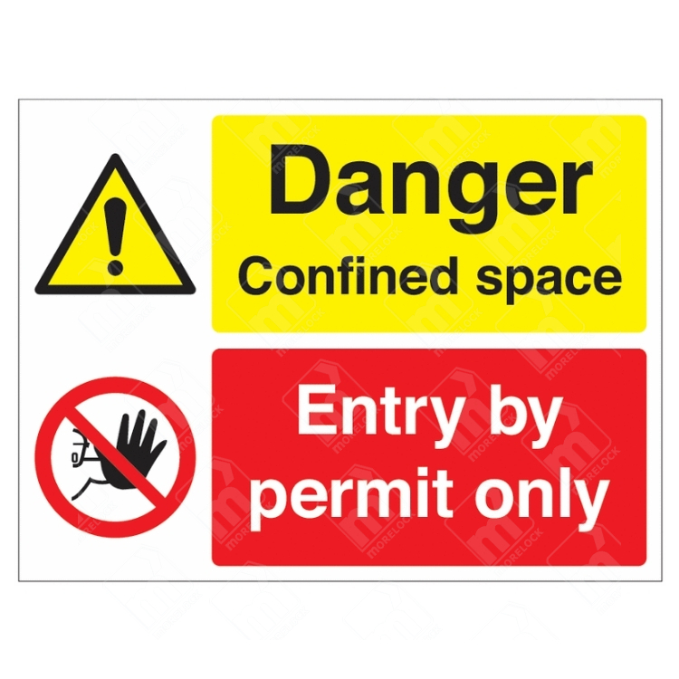 Danger Confined Space and Entry By Permit Only Dual-Message Sign