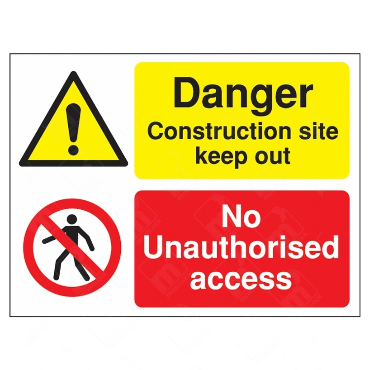 Danger Construction Site Keep Out and No Unauthorised Access Dual-Message Sign – red and yellow construction safety sign with hazard and prohibition symbols