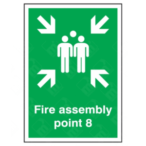 Fire Assembly Point 8 Sign – vertical green safety sign with white arrows and group symbol marking specific fire evacuation muster point 8