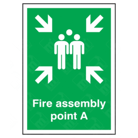 Fire Assembly Point A Sign – green vertical safety sign with group symbol and inward arrows marking evacuation location A