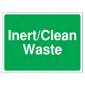 Inert/Clean Waste Sign | UK Health & Safety Sign