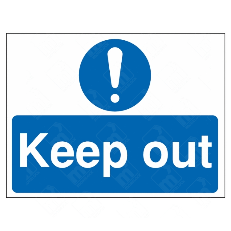 Keep Out Sign Safety Sign with blue exclamation symbol