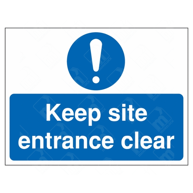 Keep Site Entrance Clear Sign – Blue and white mandatory safety sign for construction and work sites