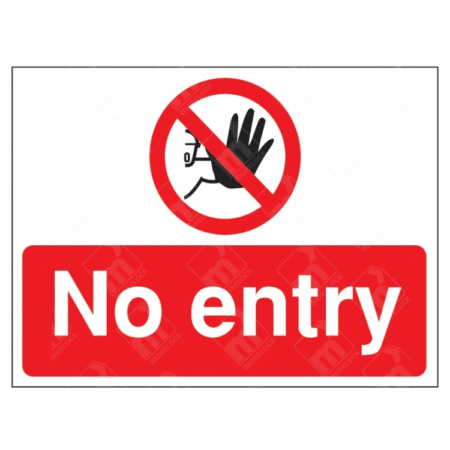 No Entry Sign | UK Health & Safety Sign