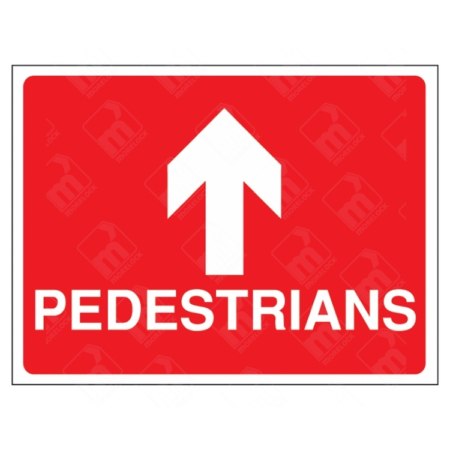 Pedestrians Route Ahead Sign – red directional signage for guiding foot traffic safely