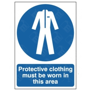 Protective Clothing Must Be Worn In These Areas Sign – PPE safety instruction sign