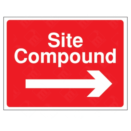 Site Compound Right Arrow Direction Sign – red and white sign with right-pointing arrow to guide site traffic toward compound area.