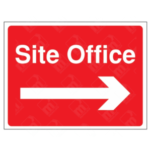Site Office Right Arrow Direction Sign – red construction sign with white text and a right-pointing arrow for navigating to the site office