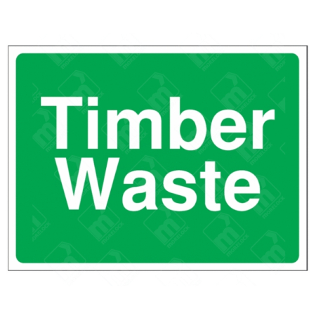 Timber Waste Sign – green waste segregation sign for timber and wood disposal