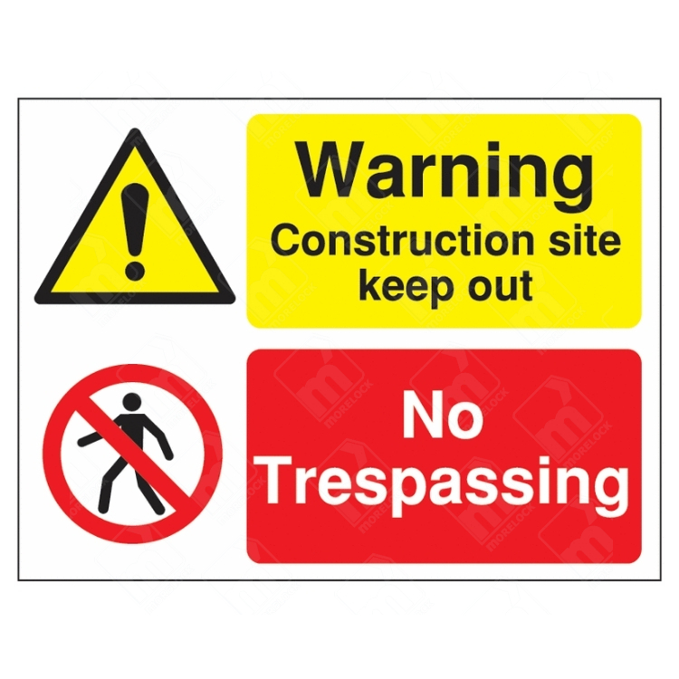 Warning Construction Site and No Trespassing Dual-Message Sign | UK Health & Safety Sign