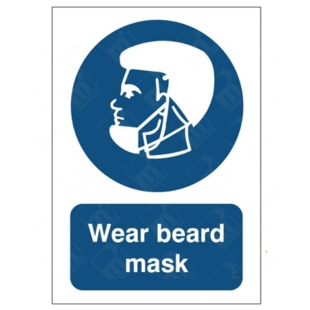 Wear Beard Mask Sign – mandatory PPE signage for facial hair hygiene