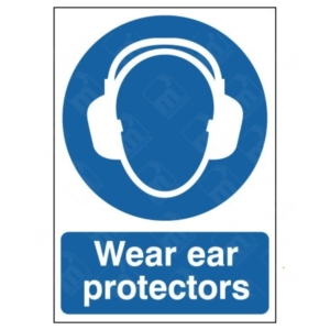 Wear Ear Protectors Sign – UK PPE safety sign for hearing protection