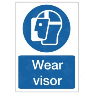 Wear Visor Sign – Mandatory PPE face protection signage for industrial and chemical safety