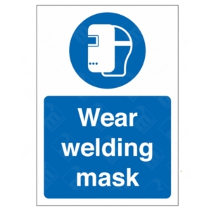 Wear Welding Mask Sign – mandatory PPE sign for welding protection