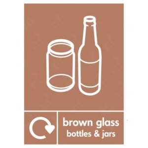 Brown Glass Bottles and Jars WRAP Recycle Sign – WRAP-compliant signage for glass recycling bins and bottle banks