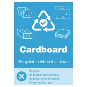 Cardboard Recyclable When It Is Clean WRAP Recycling Sign – WRAP-compliant sign for clean cardboard waste UK