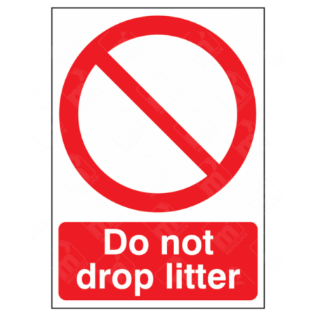 Do Not Drop Litter Sign – red prohibition circle with text in white