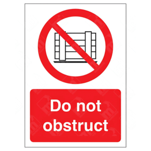 Do Not Obstruct Sign – red prohibition symbol over gate icon with text