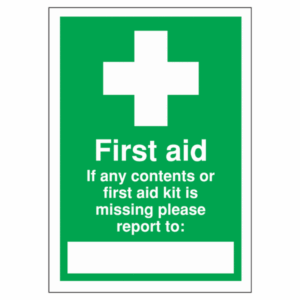 If Any Contents or First Aid Kit Is Missing Please Report To Sign – UK compliant