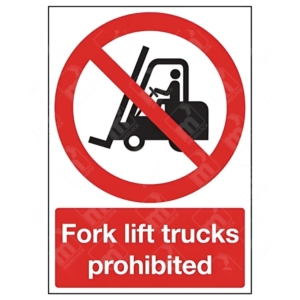 Fork Lift Trucks Prohibited Sign – UK safety prohibition sign