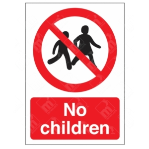 No Children Sign – UK safety prohibition sign to restrict child access