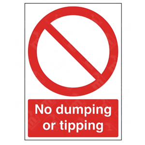 No Dumping or Tipping Sign – Red UK prohibition sign to deter fly-tipping