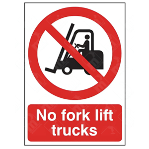 No Fork Lift Trucks Sign – Forklift restriction safety sign UK
