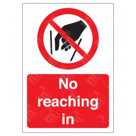 No Reaching In Sign – red prohibition sign showing hand and hazard symbol