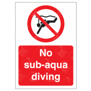 No Sub-Aqua Diving Sign – diver with breathing apparatus crossed out in red