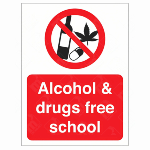 Alcohol & Drugs Free School Sign – Ireland Health & Safety