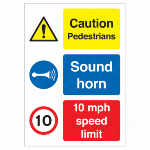 Caution Pedestrians – Sound Horn – 10 mph Speed Limit Sign – UK Health & Safety Sign